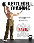 Pavel Tsatsouline - Kettlebell-Training
