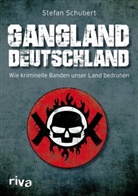 Stefan Schubert - Gangland Deutschland