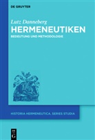 Lutz Danneberg, Andrea Albrecht, Carlos Spoerhase - Hermeneutiken