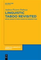 Andrea Pizarro Pedraza, Andre Pizarro Pedraza, Andrea Pizarro Pedraza - Linguistic Taboo Revisited