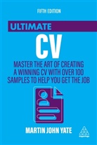 Martin J. Yate, Martin John Yate - Ultimate CV 5th edition