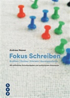 Andreas Neeser - Fokus Schreiben