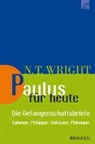 Nicholas Th. Wright, Nicholas Thomas Wright, Wright  Nicholas Thomas - Paulus für heute - die Gefangenschaftsbriefe