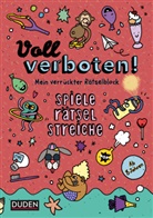 Dudenredaktion, Angelika Sust, Judith Heger - Voll verboten! Mein verrückter Rätselblock. Bd.2