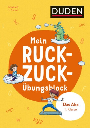 Barbar Münch, Barbara Münch, Beate Schreiber - Mein Ruckzuck-Übungsblock Das ABC 1. Klasse