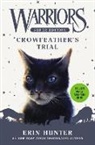 Erin Hunter - Warriors Super Edition: Crowfeather's Trial