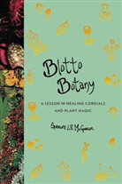 Spencre L. R. McGowan, Spencre L.R. McGowan - Blotto Botany