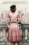 Kitty Zeldis - Not Our Kind