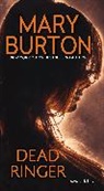 MARY BURTON - Dead Ringer