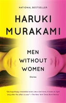 Philip Gabriel, Ted Goossen, Haruki Murakami - Men Without Women