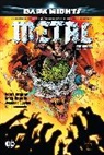 Greg Capullo, Scott Snyder, Scott/ Capullo Snyder - Dark Nights: Metal