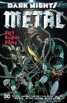 Francis Manapul, Peter J Tomasi, Peter J. Tomasi, Peter J./ Williamson Tomasi, Jame Tynion, James Iv Tynion... - Dark Nights: Metal: Dark Knights Rising