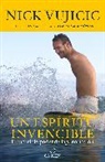 Nick Vujicic - Un espíritu invencible / Unstoppable