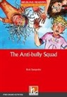 Rick Sampedro - The Anti-bully Squad, Class Set