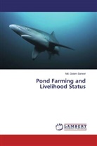Md Golam Sarwer, Md. Golam Sarwer - Pond Farming and Livelihood Status