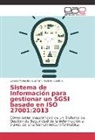 Gabriel Coello F, Gabriel Coello F., Loren Mahecha Guzmán, Lorena Mahecha Guzmán - Sistema de Información para gestionar un SGSI basado en ISO 27001:2013