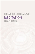 Emil Bock, Friedrich Rittelmeyer - Meditation