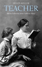 Helen Keller, Monika Pasch - Teacher