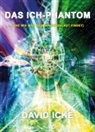 David Icke, Mosquit Verlag, Mosquito Verlag - Das Ich-Phantom