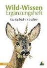 Benedikt Terzer, Südtirole Jagdverband, Südtiroler Jagdverband - Wild-Wissen Ergänzungsheft