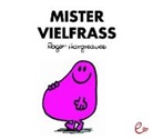 Roger Hargreaves, Roger Hargreaves, Lisa Buchner - Mister Vielfraß