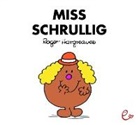 Roger Hargreaves, Roger Hargreaves, Lisa Buchner - Miss Schrullig