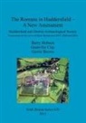 Gerrie Brown, Granville Clay, Barry Hobson - The Romans in Huddersfield - A New Assessment