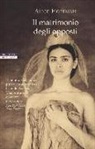 Alice Hoffman - Il matrimonio degli opposti
