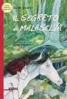 Guido Quarzo, C. Ghigliano, Cinzia Ghigliano - Il segreto di Malaselva