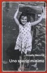 Rosalia Messina - Uno spazio minimo