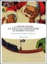 L. Frank Baum - Vita e avventure di Babbo Natale