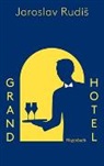 Jaroslav Rudis, Jaroslav Rudiš - Grand Hotel
