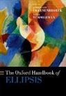 Collectfif, Jeroen (Associate Professor of Van Craenenbroeck, Jeroen Van Craenenbroeck, Tanja Temmerman, Tanja (Assistant Professor of Dutch Linguistics Temmerman, Jeroen van Craenenbroeck... - The Oxford Handbook of Ellipsis