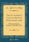 St Andrew College, St. Andrew'S College - The St. Andrew's College Review; Midsummer, 1908