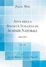 Società Italiana Di Scienze Naturali - Atti della Società Italiana di Scienze Naturali, Vol. 14