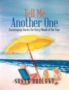 Susan Brolund - Tell Me Another One