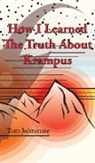 Tom Johnstone - How I Learned the Truth about Krampus