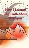 Tom Johnstone - How I Learned the Truth about Krampus