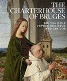 Maryan W. Ainsworth, Emma Capron, Jan van Eyck - Charterhouse of Bruges: Jan Van Eyck, Petrus Christus and Ja