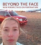 Wendy Wick Reaves, Wendy Wick Reaves, Reaves Wendy Wick - Beyond the Face: New Perspectives on Portraiture