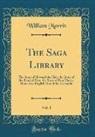 William Morris - The Saga Library, Vol. 1