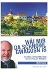 Dieter Radl, Walter Mayer - Wäi mir da Schnowl gwaggsn is