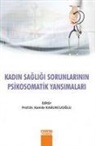 Kamile Kabukcuoglu - Kadin Sagligi