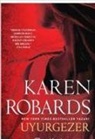 Karen Robards - Uyurgezer