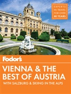 Fodor'S Travel Guides, Fodor's Travel Guides - Fodor's Vienna and the Best of Austria