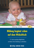 Dorothe Beigel, Dorothea Beigel, Ute Schäfer - Bildung beginnt schon auf dem Wickeltisch