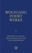 Wolfgang Pohrt, Klau Bittermann, Klaus Bittermann - Werke - 3: Honoré de Balzac / Der Geheimagent der Unzufriedenheit
