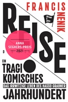 Francis Nenik, Marcel Beyer - Reise durch ein tragikomisches Jahrhundert, m. 1 CD-ROM