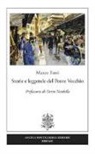 Marco Ferri, Dario Nardella - Storie e leggende del Ponte Vecchio