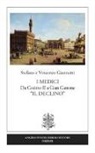 Stefano Giannetti, Vincenzo Giannetti - I Medici. Da Cosimo II a Gian Gastone «Il Declino»